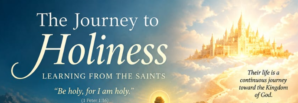 Learning Holiness from the Saints